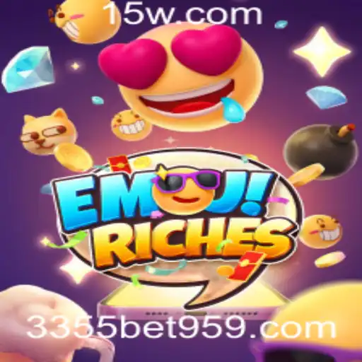 Aventuras e Estratégias de EmojiRiches no Mundo de 3355bet com app